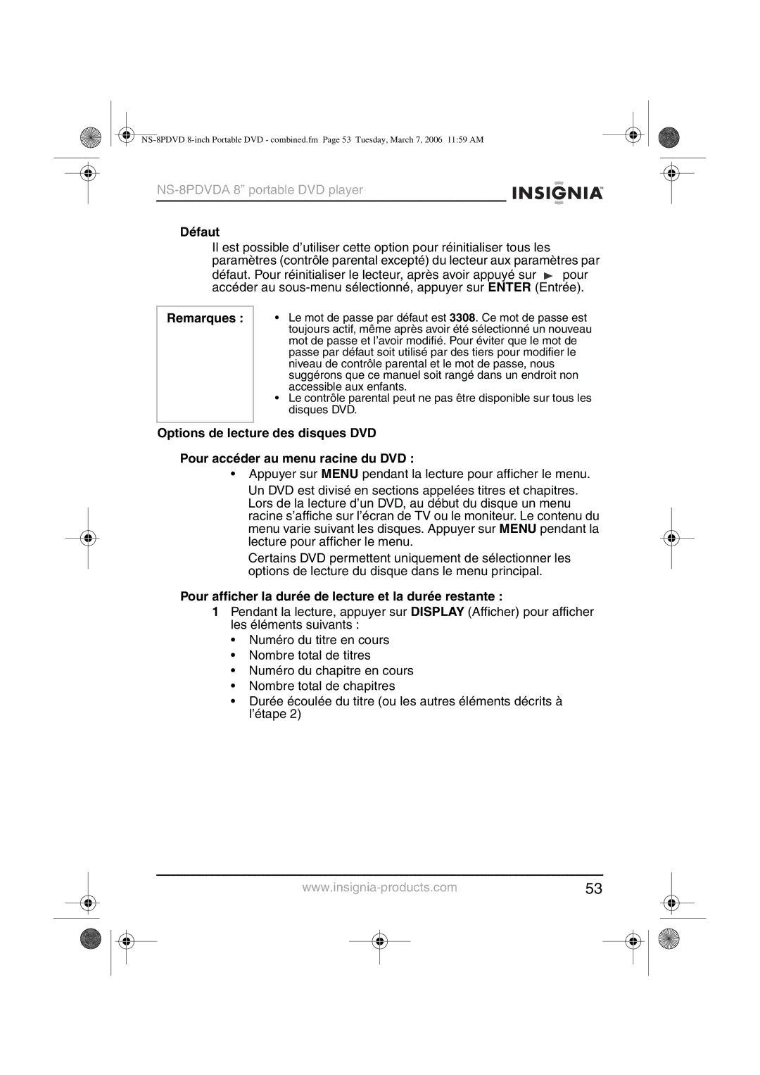 Insignia NS-8PDVDA manual Défaut, Pour afficher la durée de lecture et la durée restante 