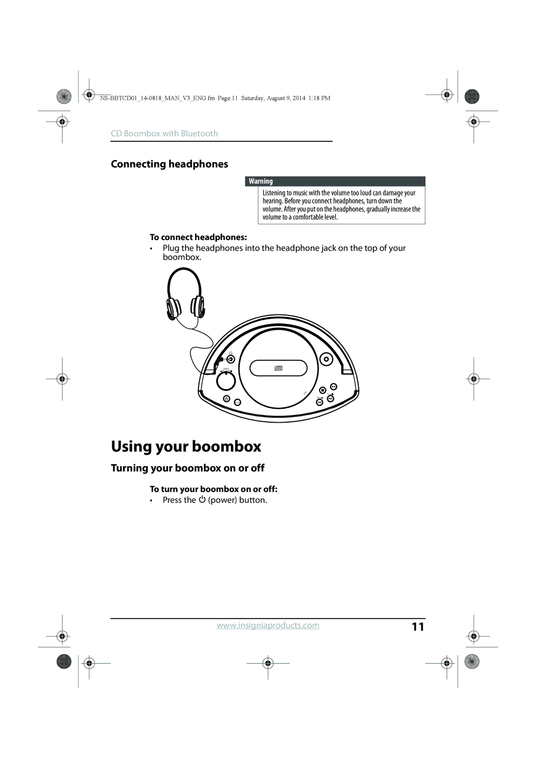 Insignia NS-BBTCD01 manual Using your boombox, Connecting headphones, Turning your boombox on or off, To connect headphones 