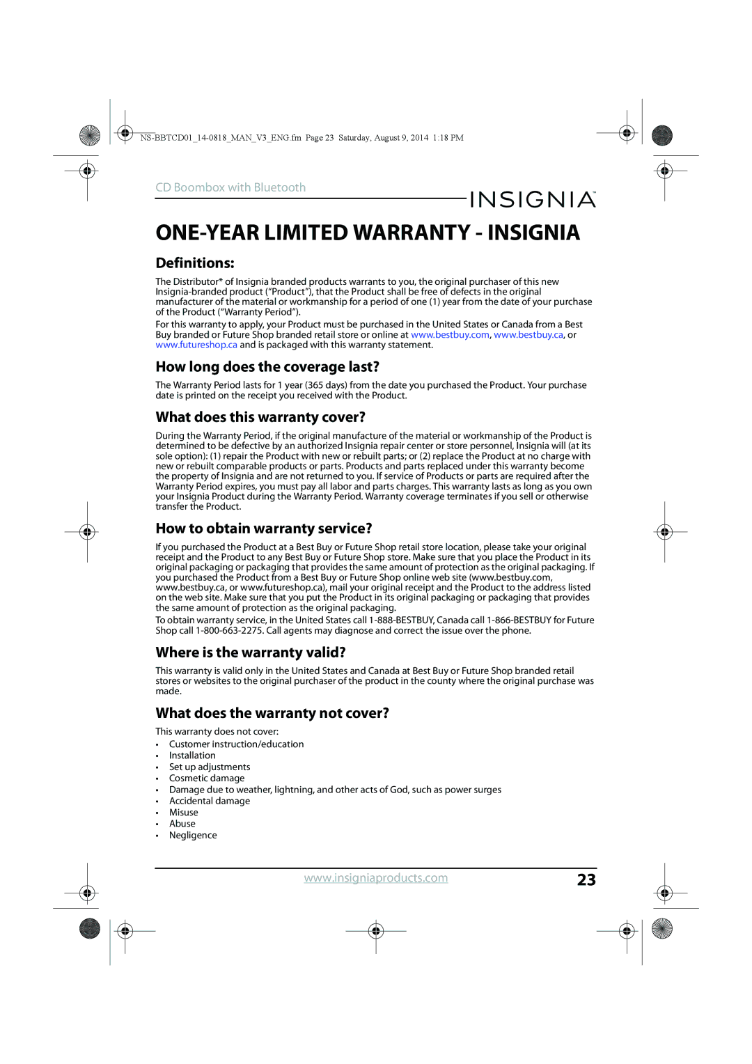 Insignia NS-BBTCD01 manual Definitions, How long does the coverage last?, What does this warranty cover? 