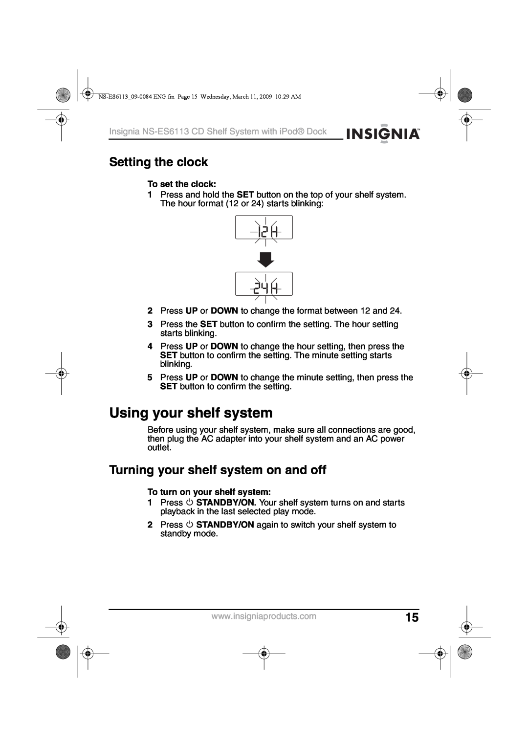 Insignia NS-ES6113 Using your shelf system, Setting the clock, Turning your shelf system on and off, To set the clock 