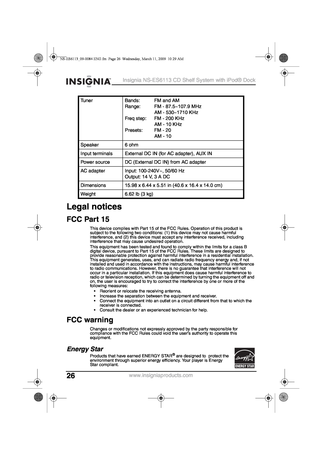Insignia manual Legal notices, FCC Part, FCC warning, Energy Star, Insignia NS-ES6113CD Shelf System with iPod Dock 
