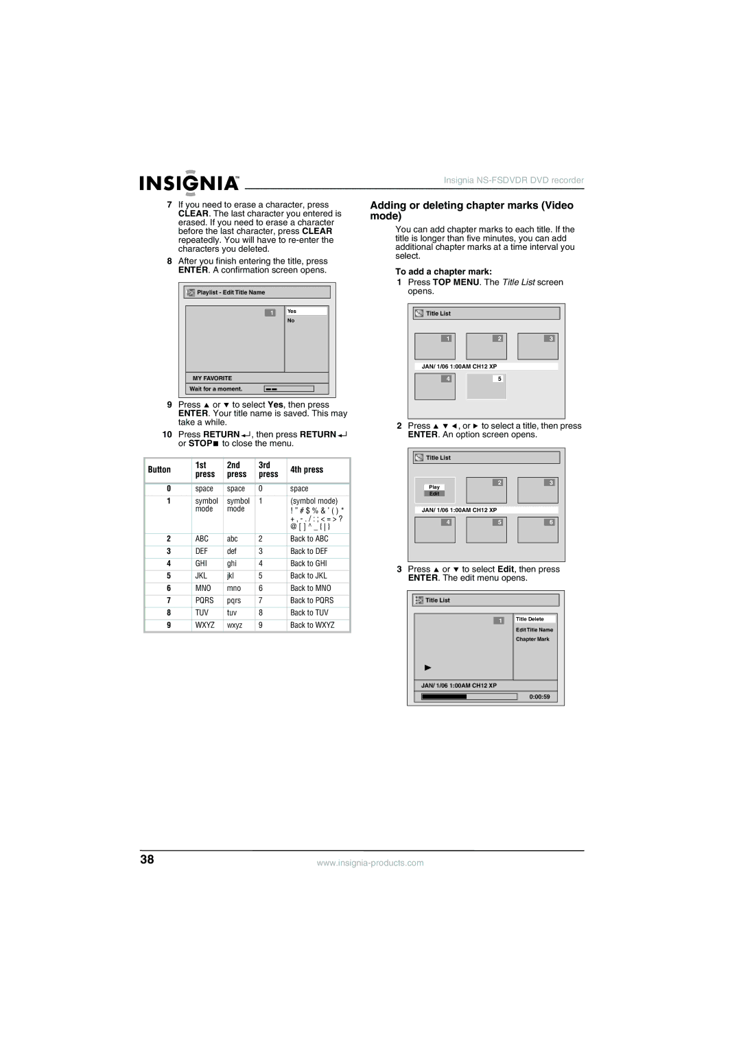 Insignia NS-FSDVDR Adding or deleting chapter marks Video mode, Button 1st 2nd 3rd 4th press Press, To add a chapter mark 