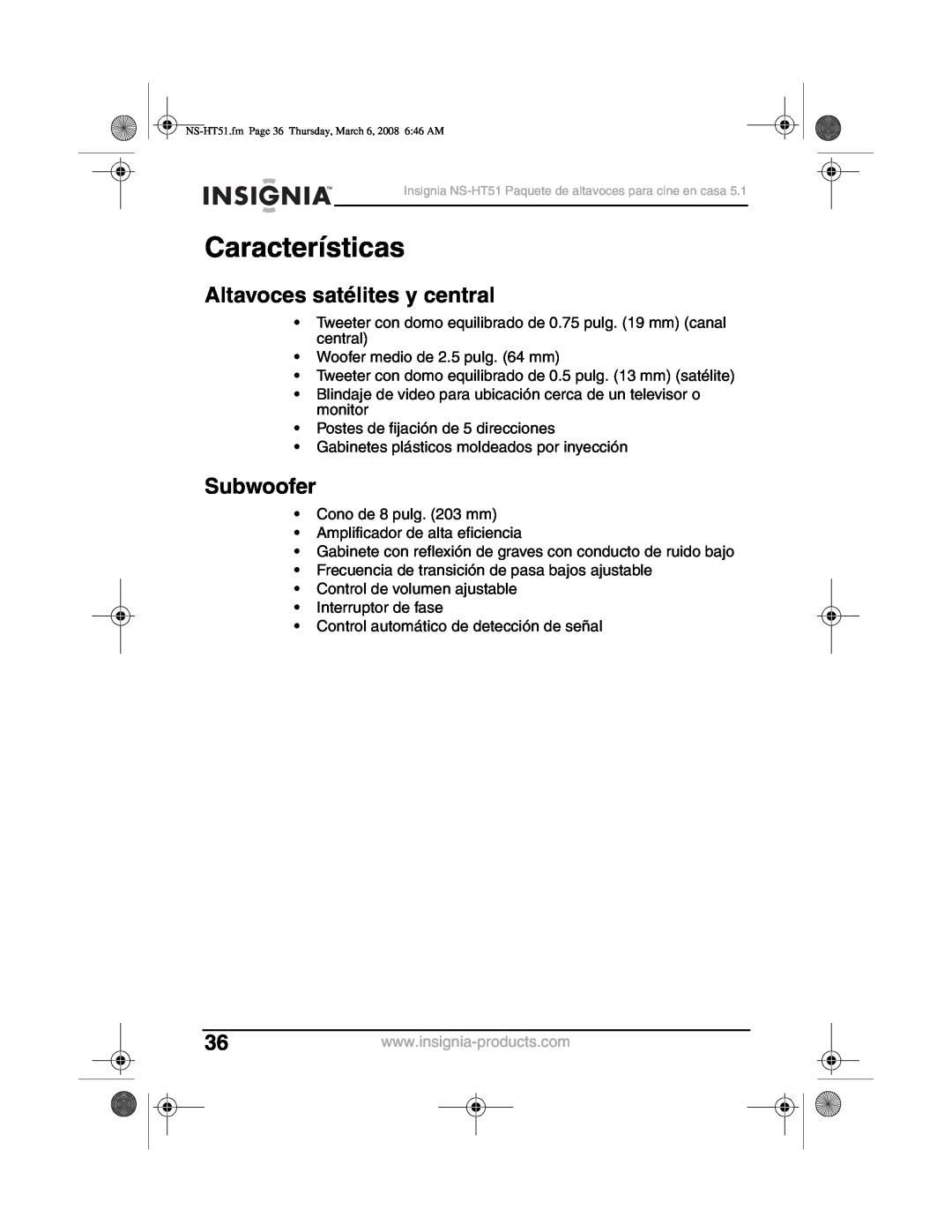 Insignia NS-HT51 manual Características, Altavoces satélites y central, Subwoofer 