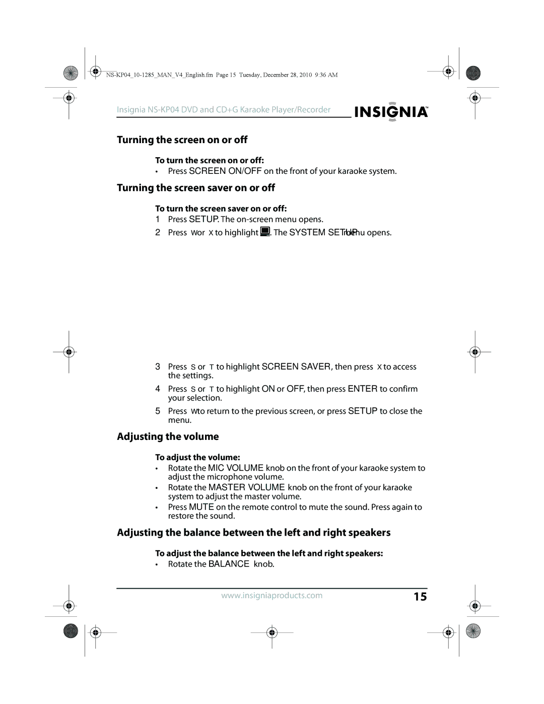 Insignia NS-KP04 manual Turning the screen on or off, Turning the screen saver on or off, Adjusting the volume 