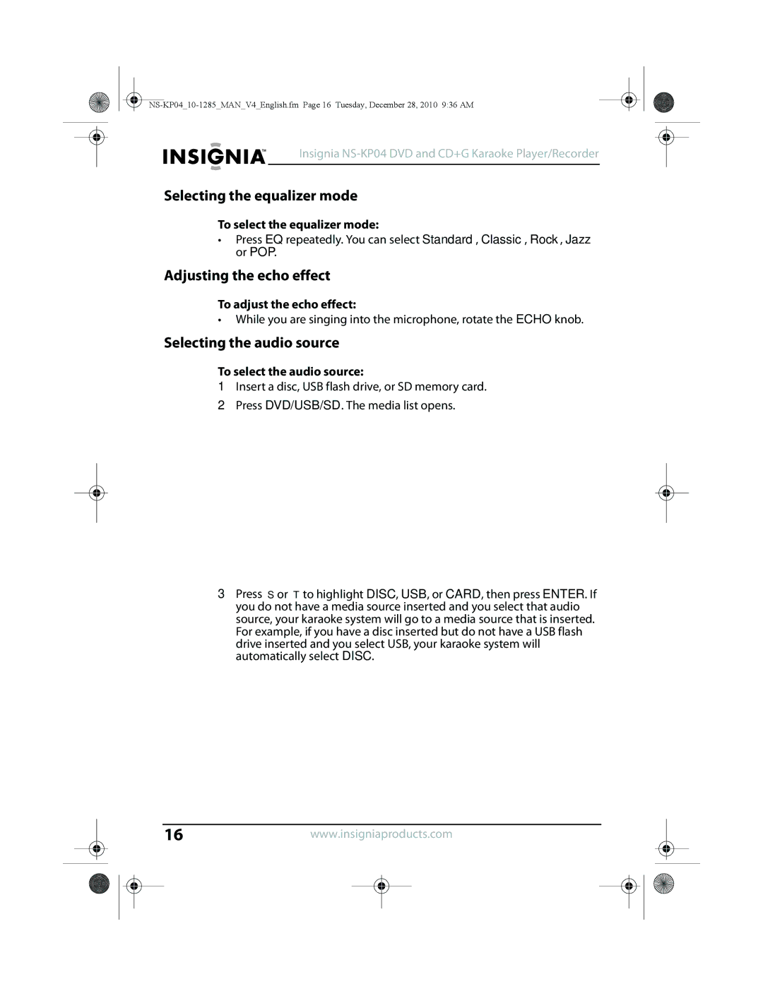 Insignia NS-KP04 manual Selecting the equalizer mode, Adjusting the echo effect, Selecting the audio source 