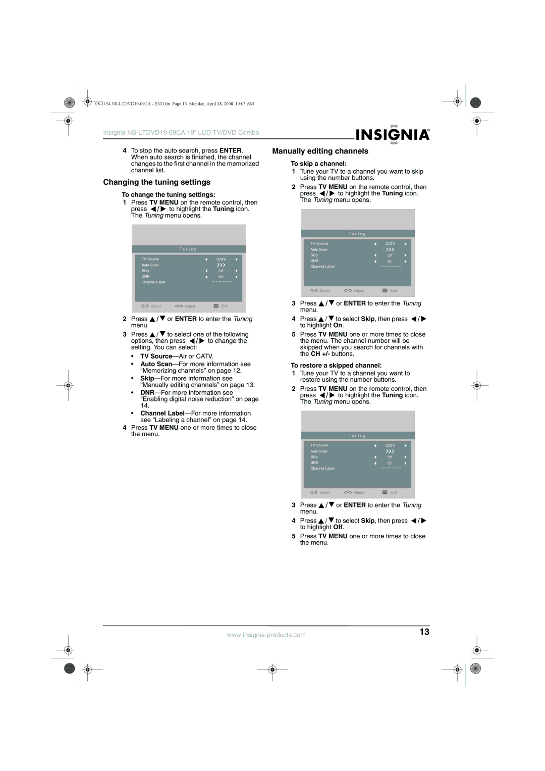 Insignia NS-LTDVD19-09CA manual Manually editing channels, Changing the tuning settings, To skip a channel 