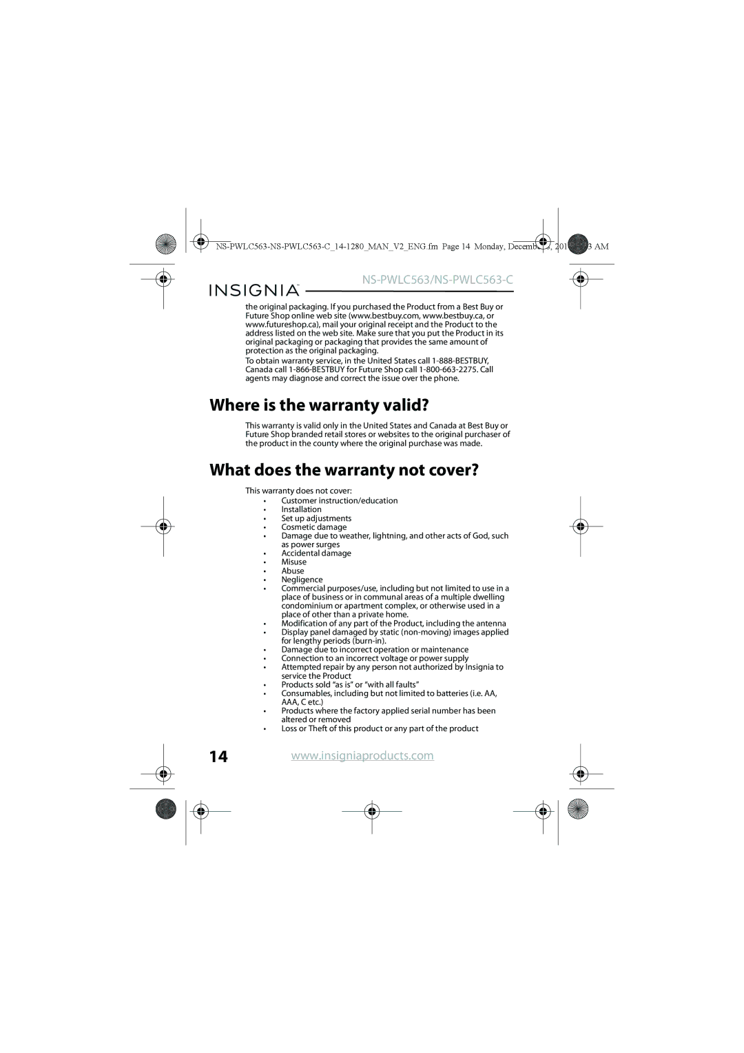 Insignia NS-PWLC563-C manual Where is the warranty valid? 