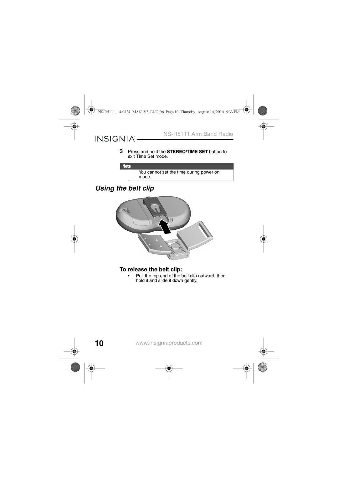 Insignia NS-R5111 manual Using the belt clip, To release the belt clip 