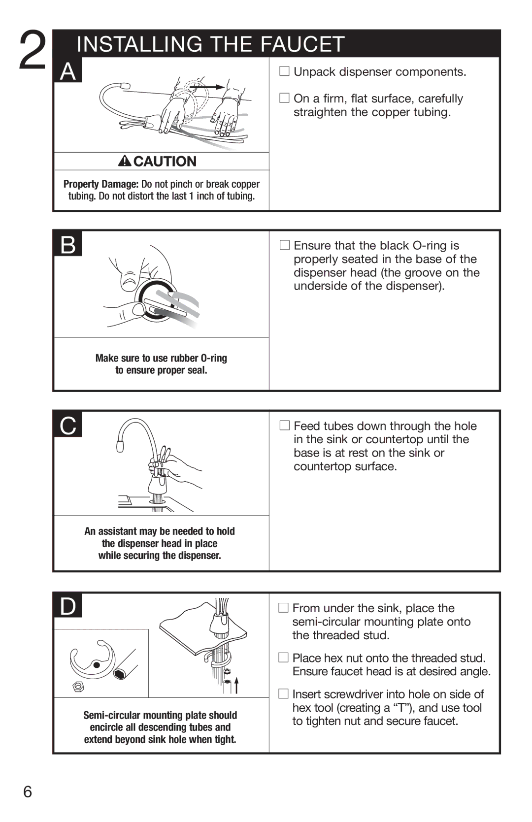 InSinkErator 1100 owner manual Installing the Faucet, On a firm, flat surface, carefully, Straighten the copper tubing 