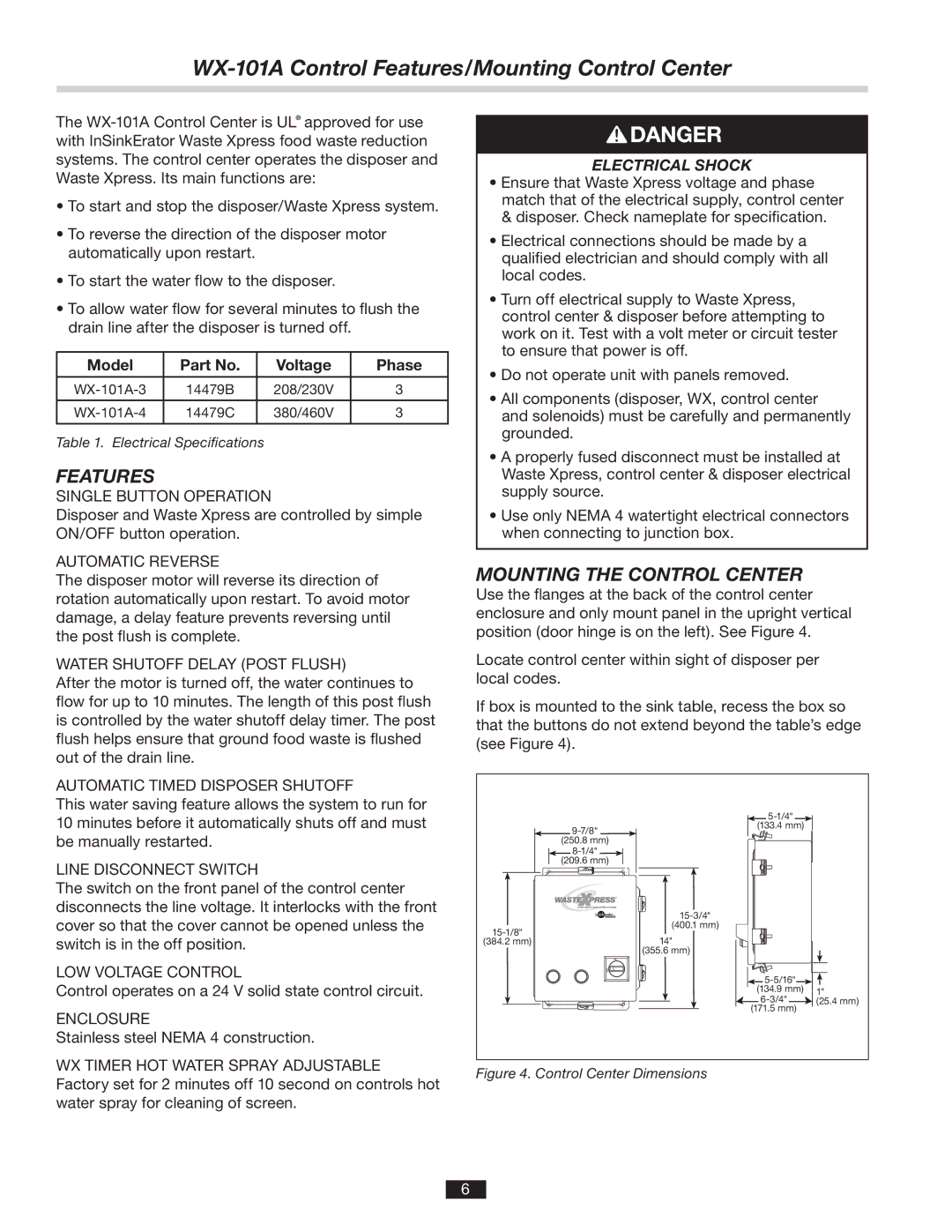 InSinkErator 14481 manual WX-101A Control Features/Mounting Control Center, Mounting the Control Center 