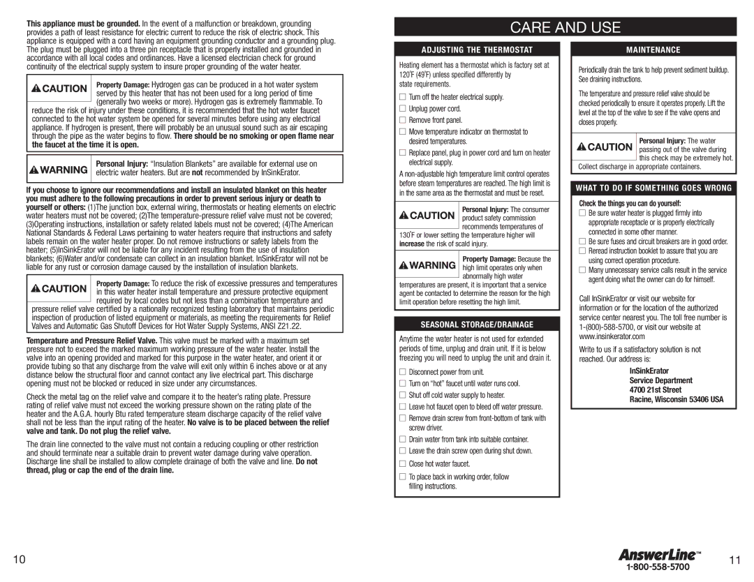 InSinkErator 152, 154 owner manual Care and USE, Personal Injury The consumer, Personal Injury The water 