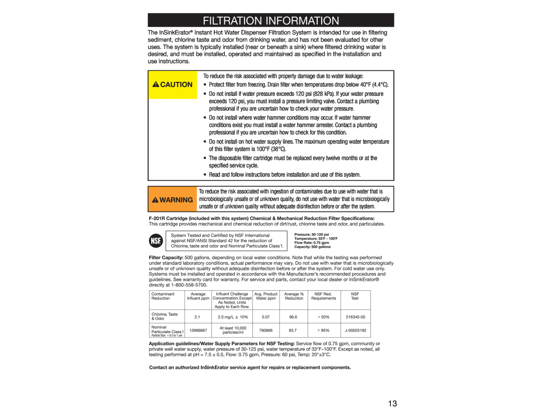 InSinkErator 2200 owner manual Filtration Information 