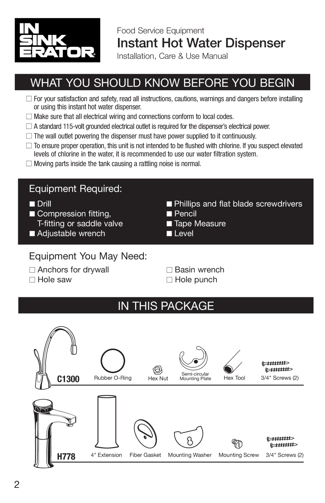 InSinkErator C1300, H778 What YOU should Know Before YOU Begin, This Package, Rubber O-Ring Hex Nut, Hex Tool Screws 