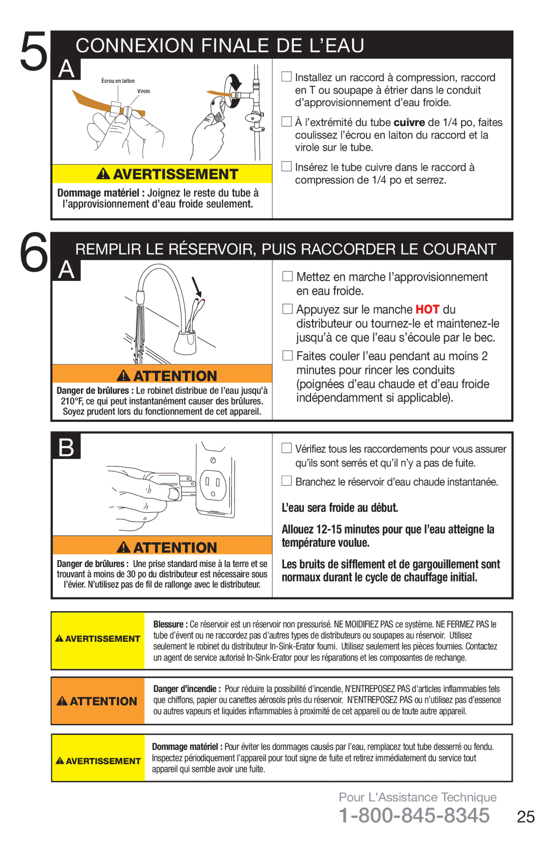 InSinkErator H778, C1300 owner manual Connexion Finale DE L’EAU, Branchez le réservoir d’eau chaude instantanée 