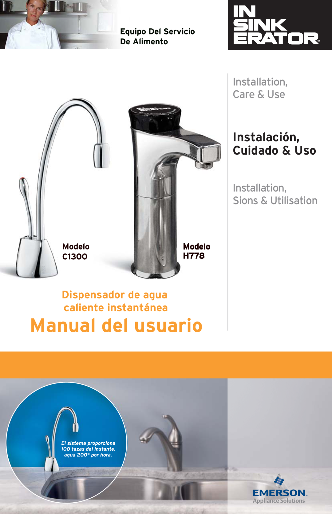 InSinkErator C1300 Dispensador de agua caliente instantánea, Installation Care & Use, Equipo Del Servicio De Alimento 
