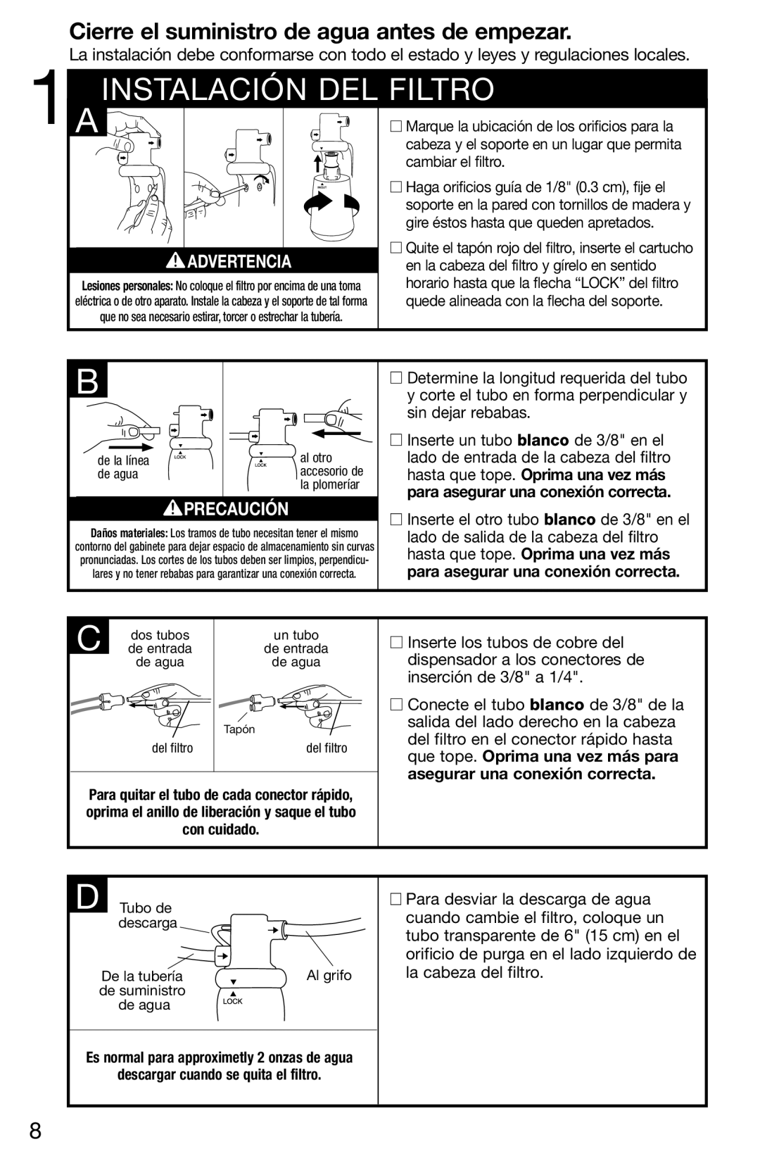 InSinkErator F-201R installation instructions Instalación DEL Filtro, Advertencia 