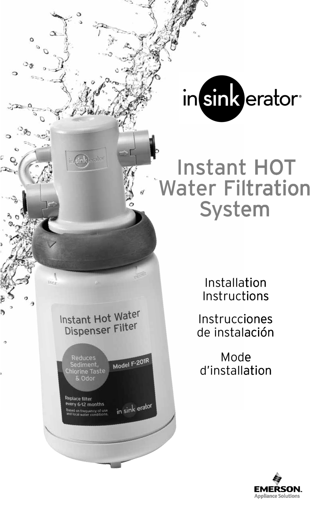 InSinkErator F-201R installation instructions Instant HOT Water Filtration System, d’installation 