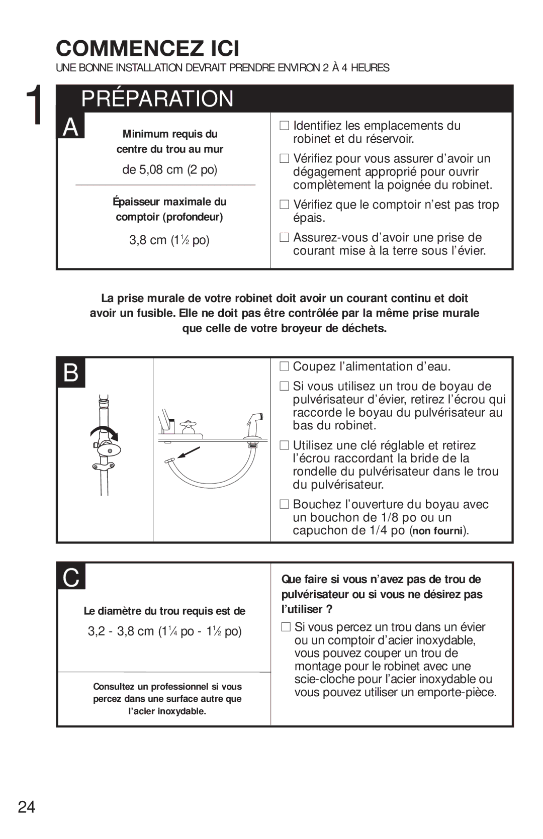 InSinkErator FAUCET Préparation, Centre du trou au mur, Cm 11⁄2 po, Identifiez les emplacements du robinet et du réservoir 