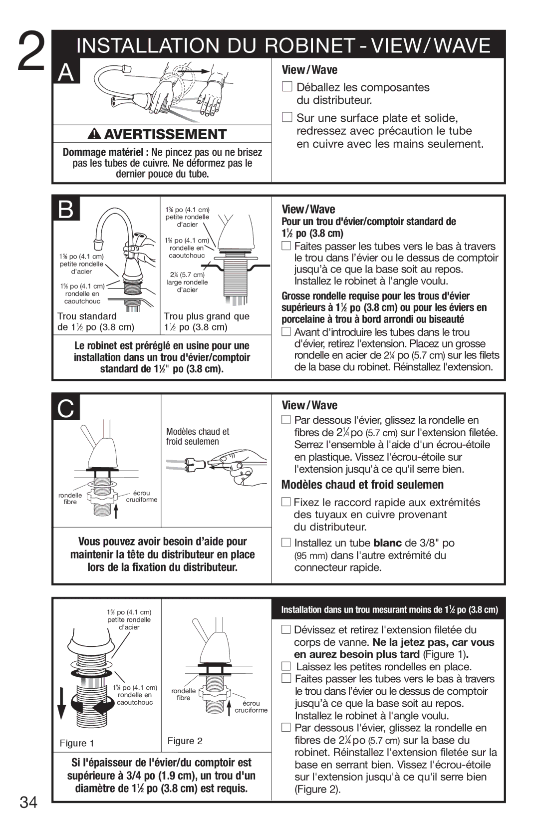 InSinkErator HC3/GN3 Installation DU Robinet VIEW/ Wave, Modèles chaud et froid seulemen, En aurez besoin plus tard Figure 