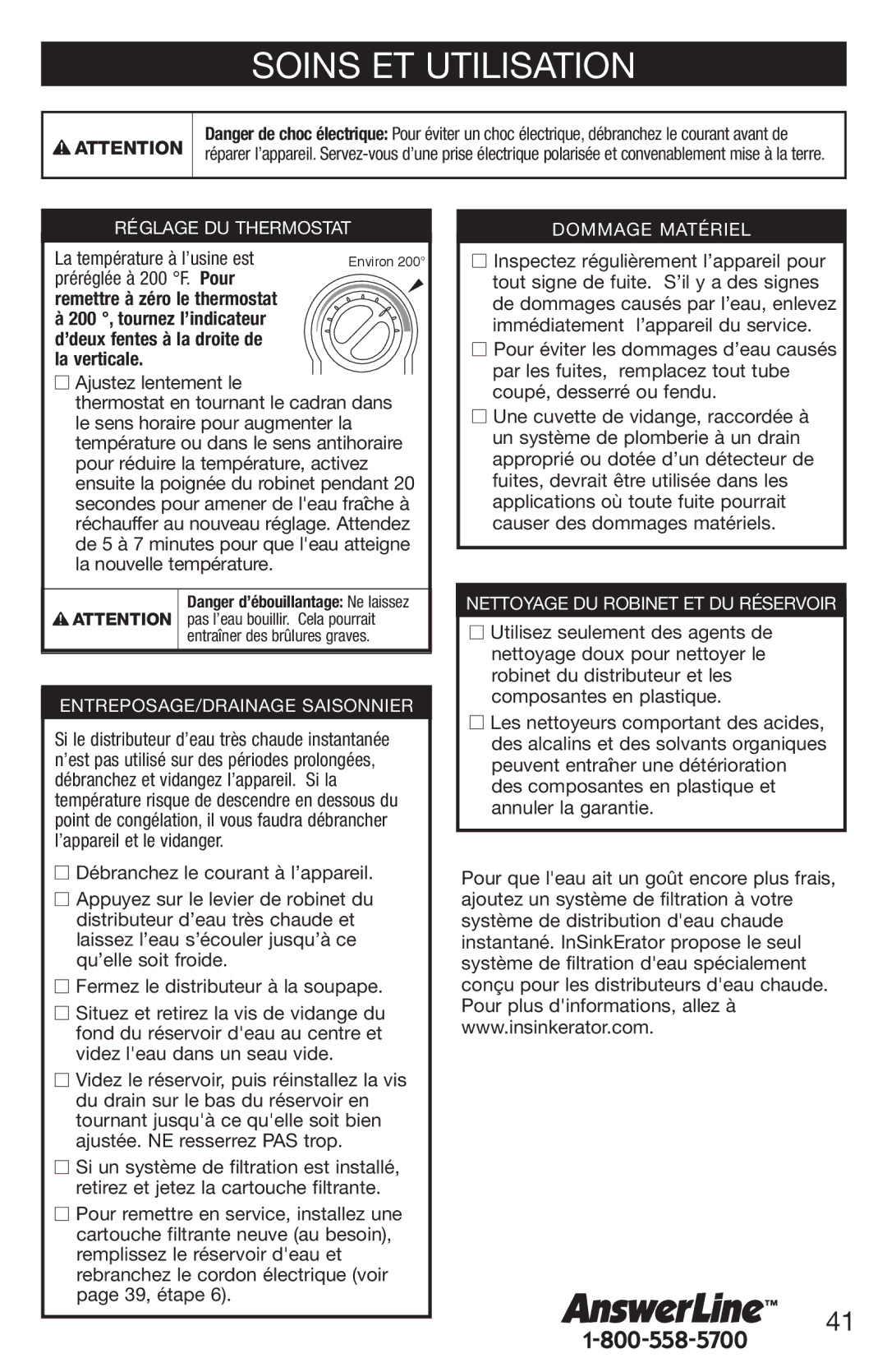 InSinkErator H770, HC3/GN3 owner manual Soins ET Utilisation, La température à l’usine est 