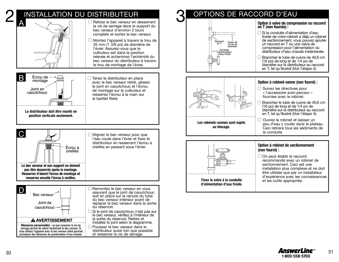 InSinkErator Hot1 owner manual Installation DU Distributeur, Options DE Raccord D’EAU, Option à robinet-vanne non fourni 