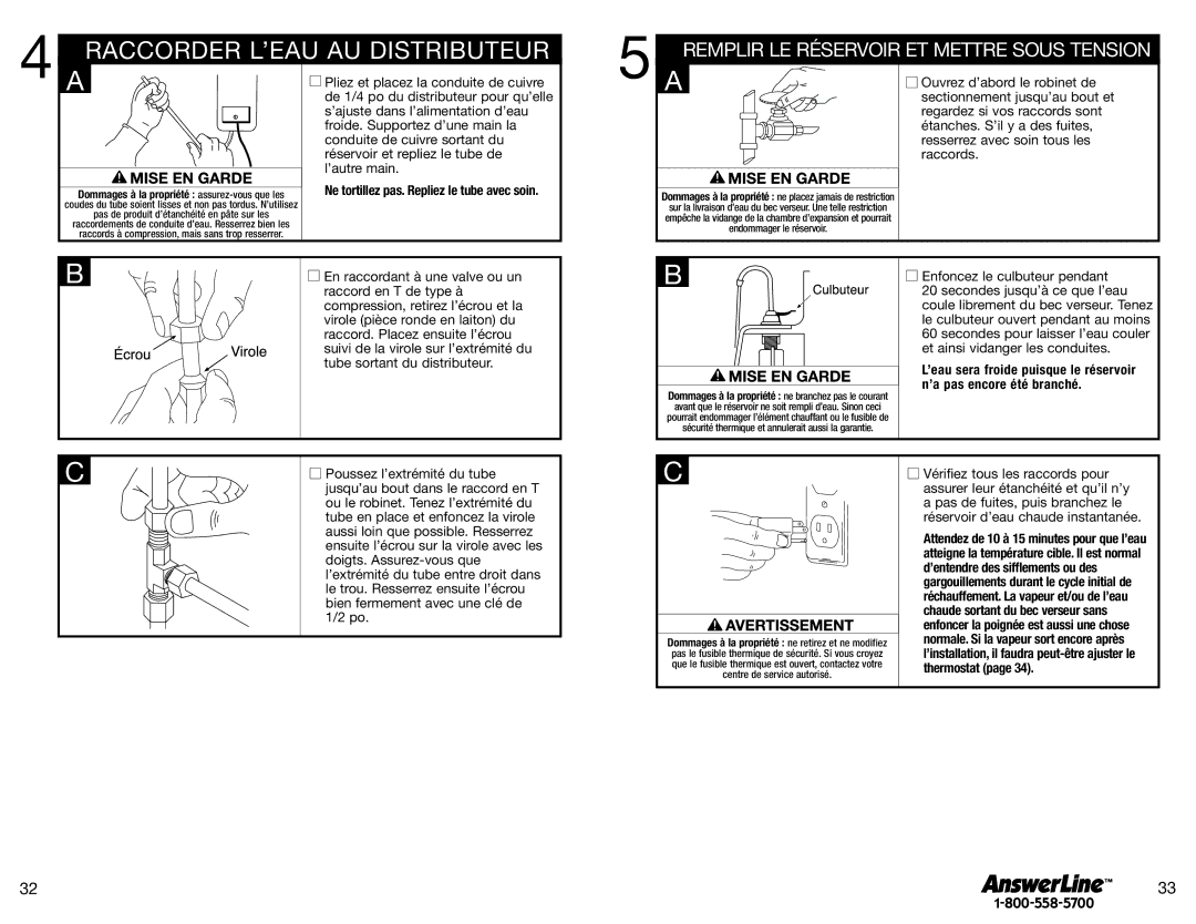 InSinkErator Hot1 owner manual Raccorder L’EAU AU Distributeur 