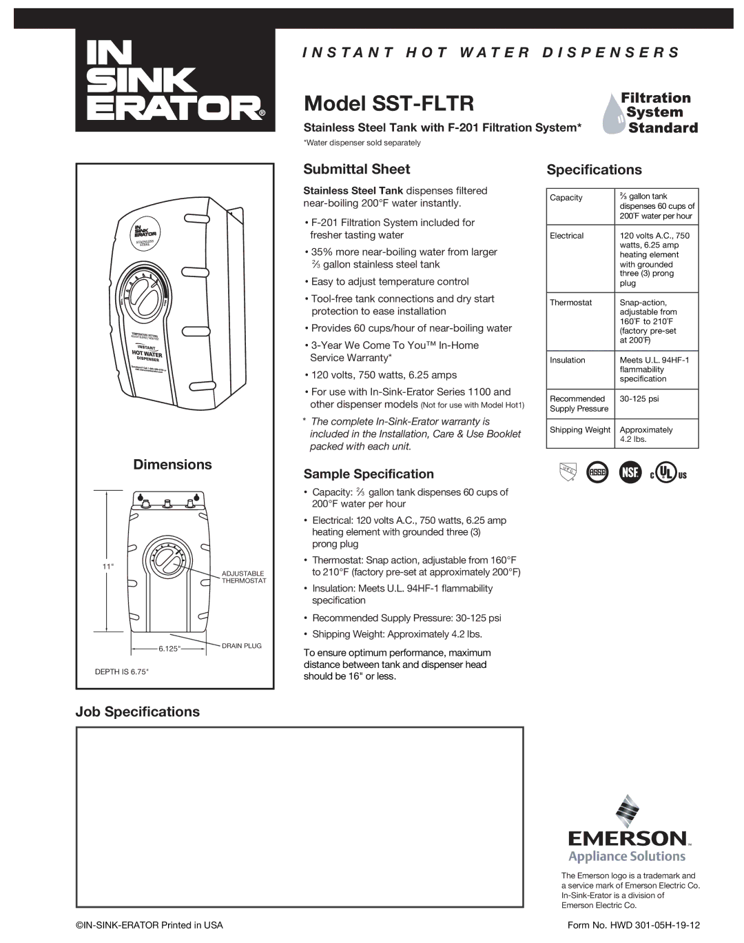 InSinkErator Model SST-FLTR dimensions Submittal Sheet, Job Specifications 