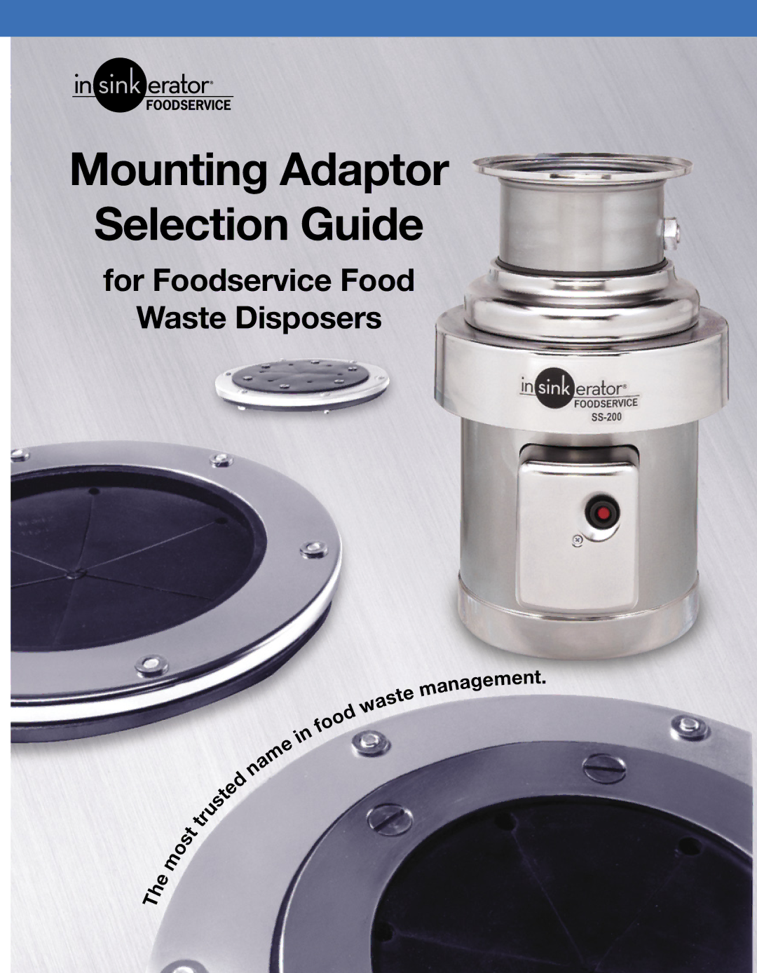 InSinkErator SS-1000, SS-750 manual Mounting Adaptor Selection Guide 