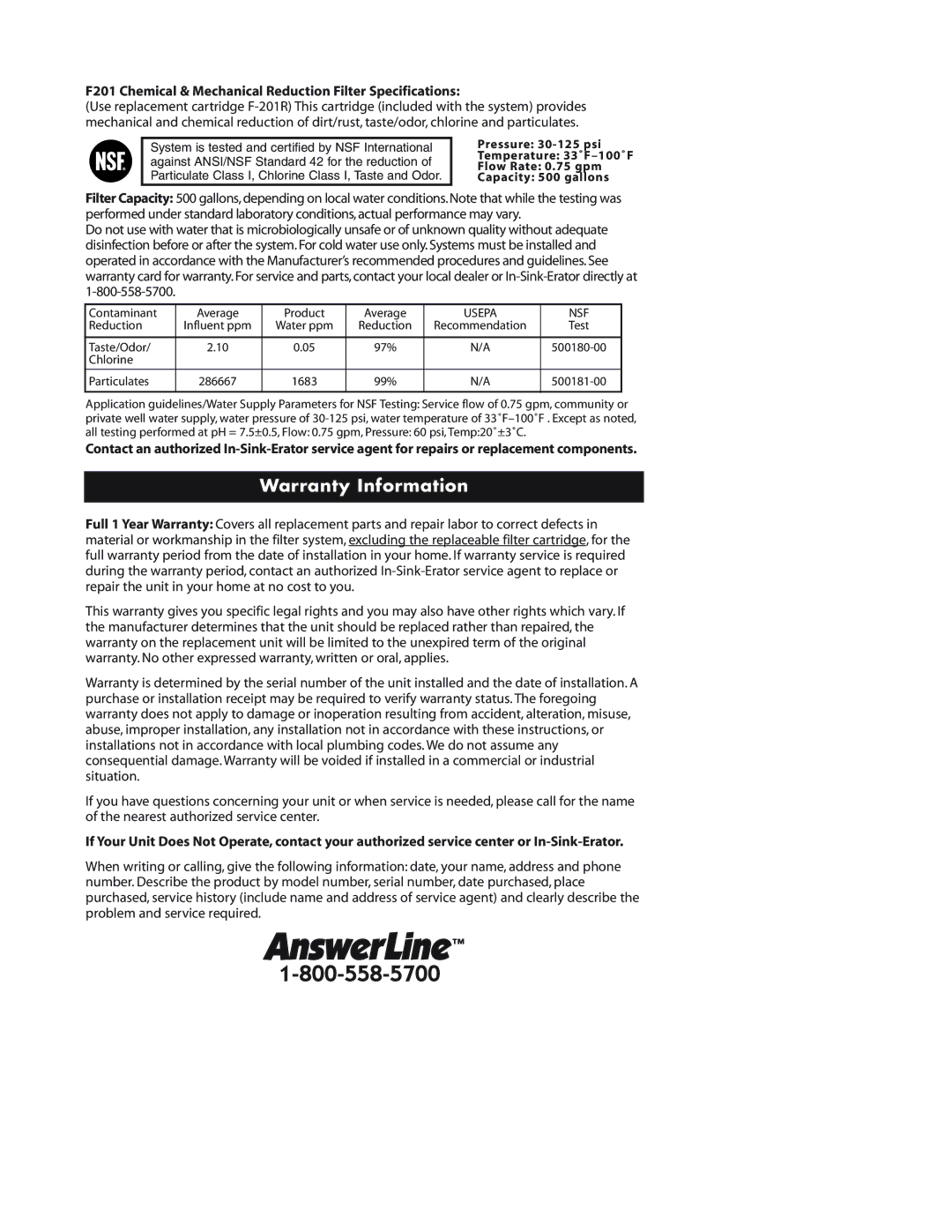 InSinkErator Water Dispenser owner manual Warranty Information, F201 Chemical & Mechanical Reduction Filter Specifications 