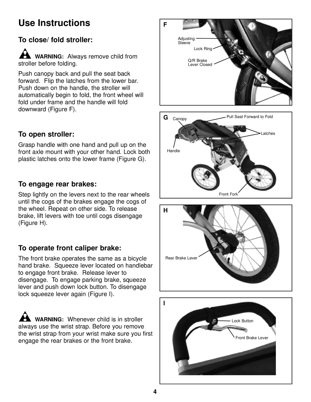 InStep ET100 manual Use Instructions, To close/ fold stroller, To open stroller, To engage rear brakes 