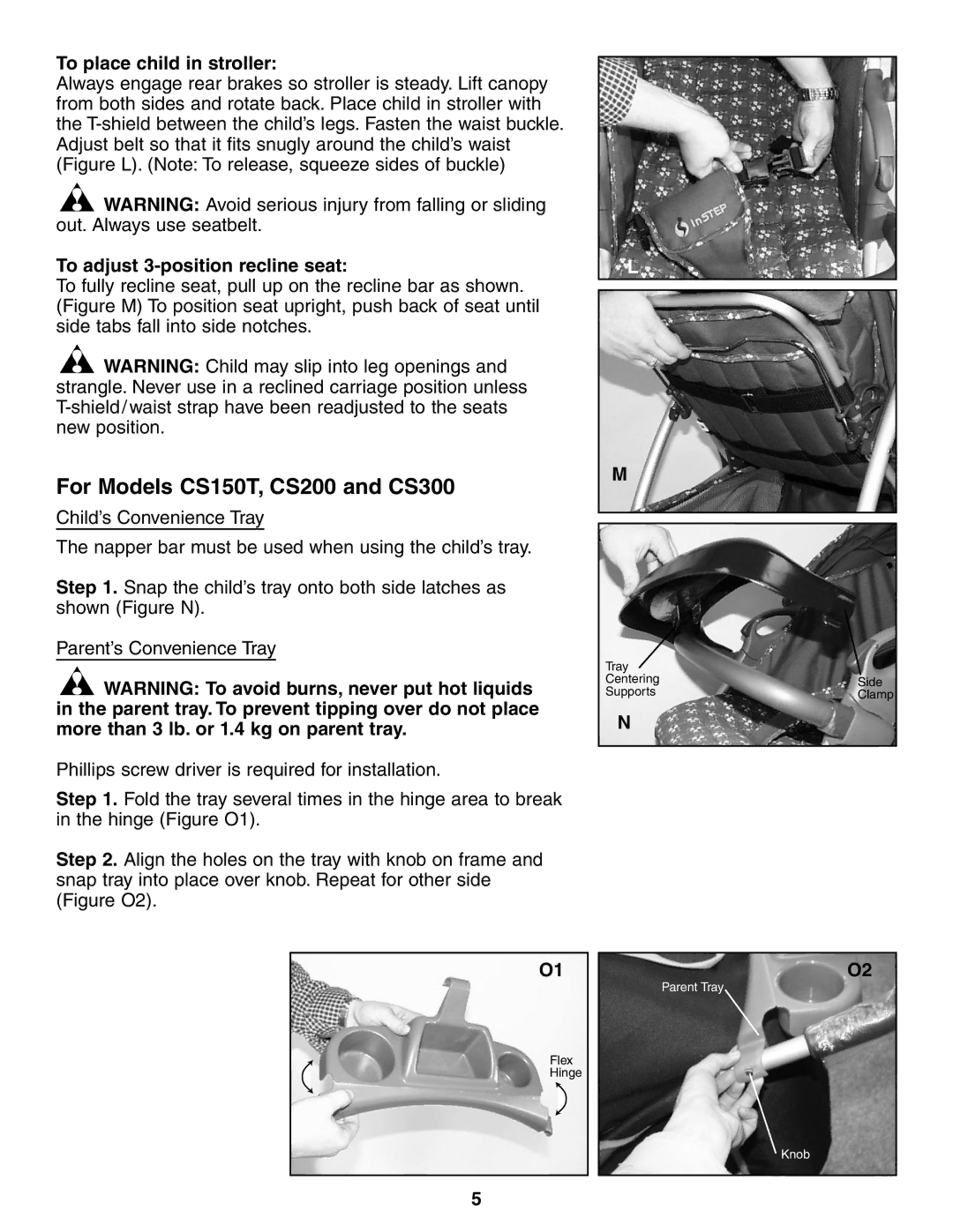 InStep RS100 manual For Models CS150T, CS200 and CS300, To place child in stroller, To adjust 3-position recline seat 