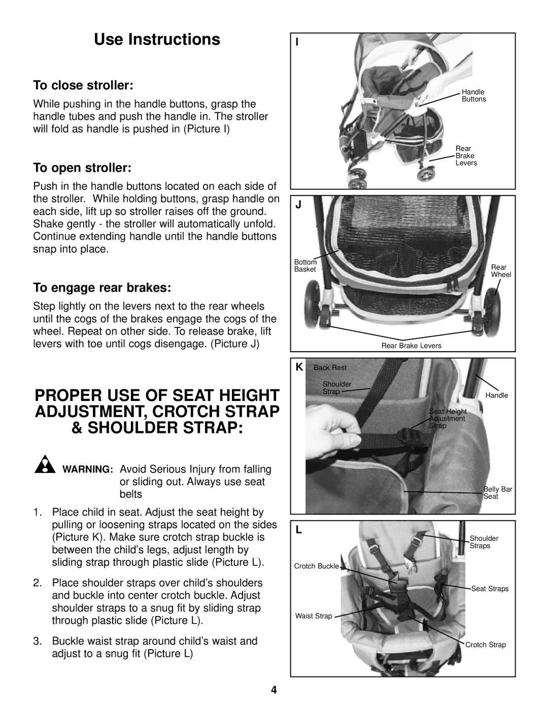 InStep SB100 manual Use Instructions, To close stroller, To open stroller, To engage rear brakes 