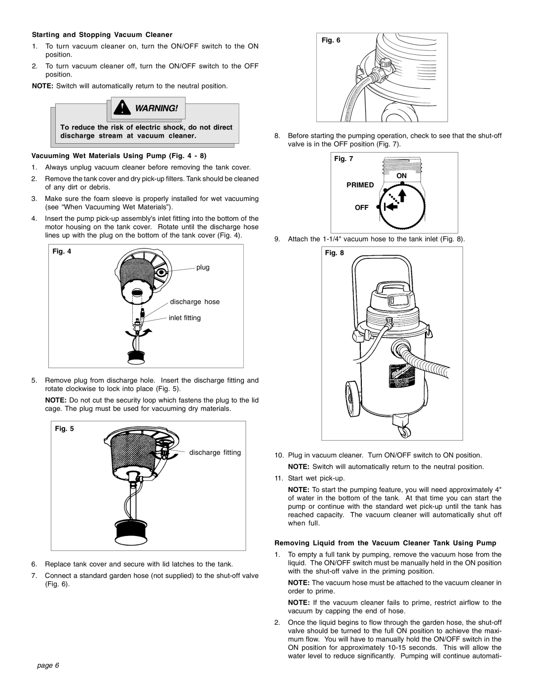 Intec 8940-20 manual Starting and Stopping Vacuum Cleaner, Removing Liquid from the Vacuum Cleaner Tank Using Pump 