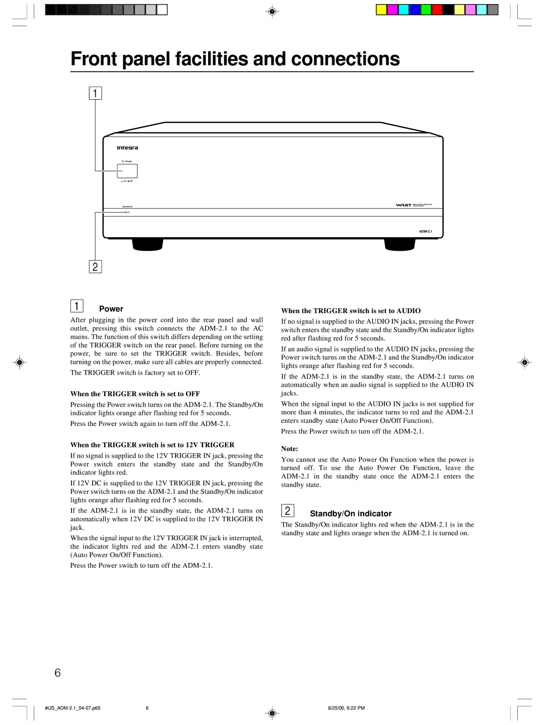 Integra ADM-2.1 instruction manual Front panel facilities and connections, Power, Standby/On indicator 