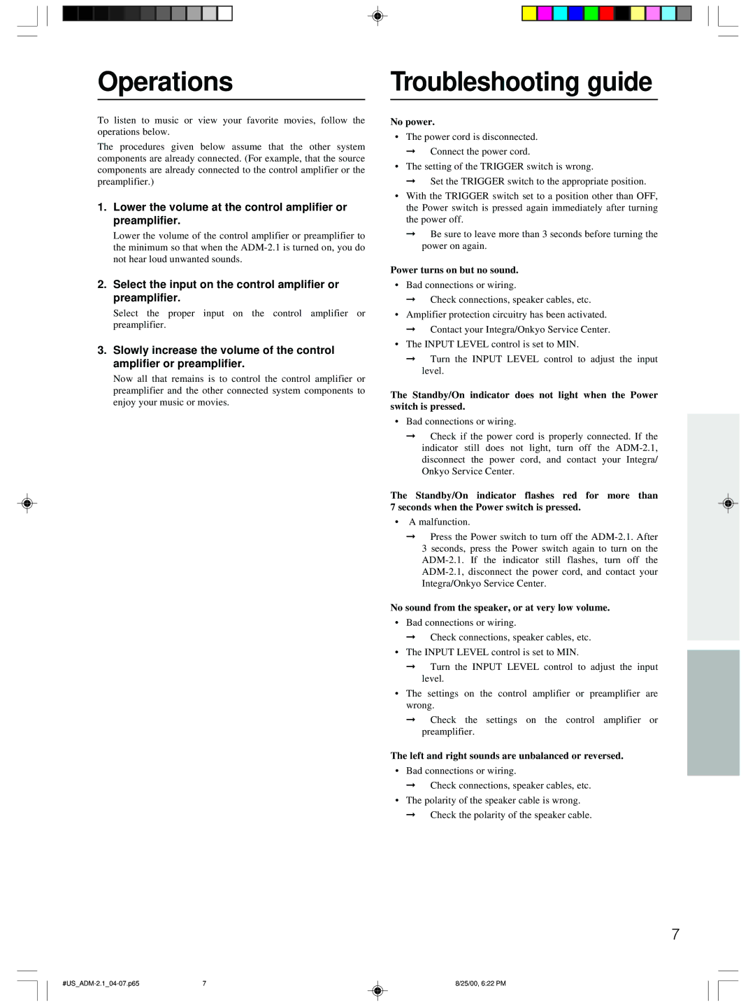 Integra ADM-2.1 instruction manual Operations, Lower the volume at the control amplifier or preamplifier 