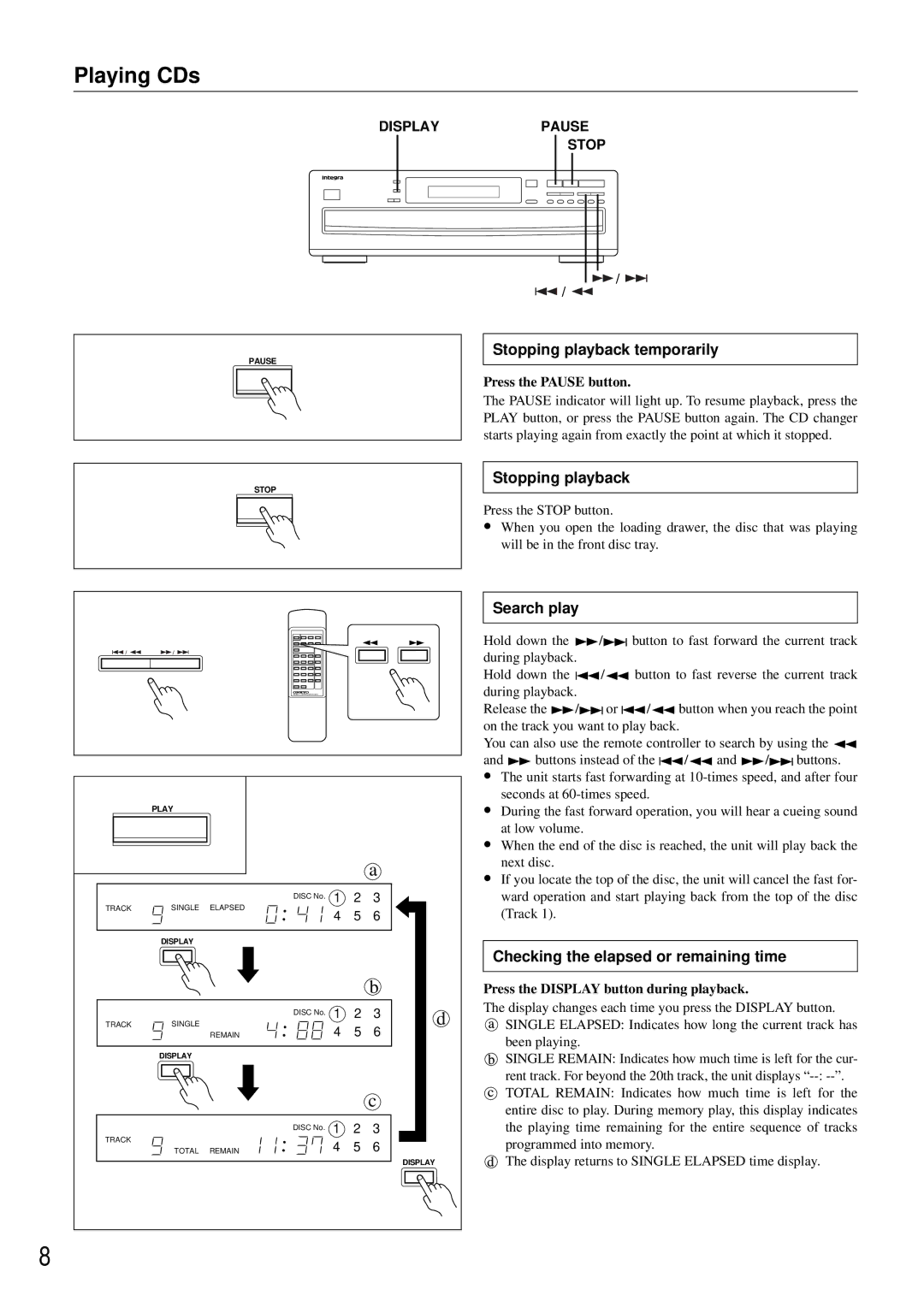 Integra CDC-3.4 appendix Stopping playback temporarily, Search play, Checking the elapsed or remaining time 