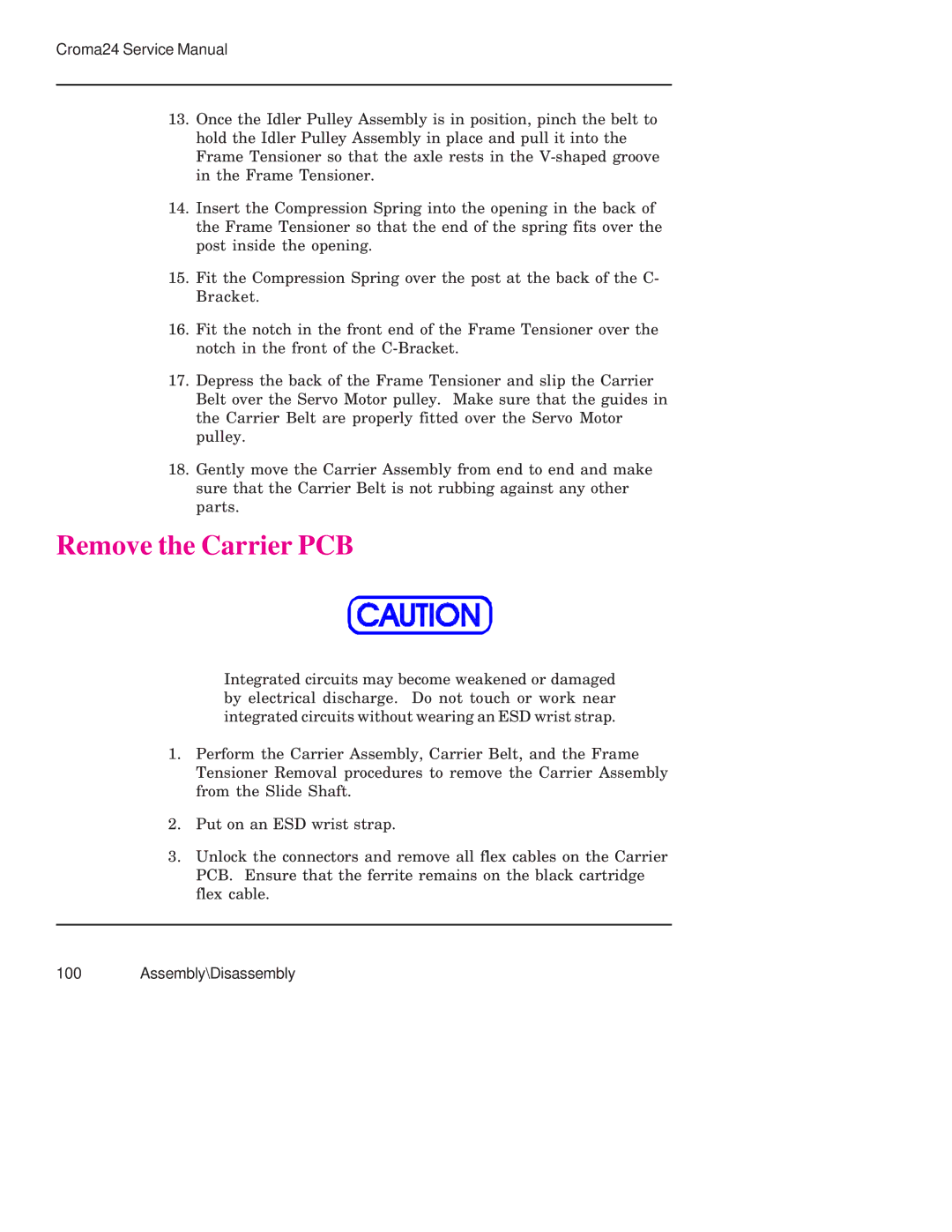 Integra CROMA24 service manual Remove the Carrier PCB 