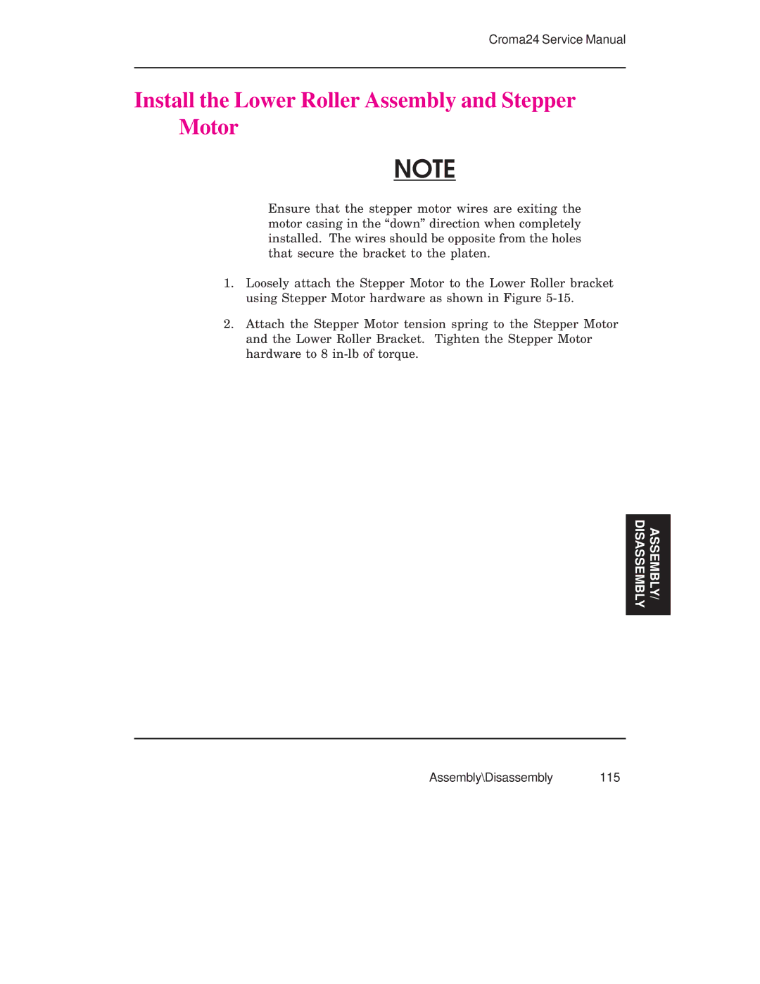 Integra CROMA24 service manual Install the Lower Roller Assembly and Stepper Motor 
