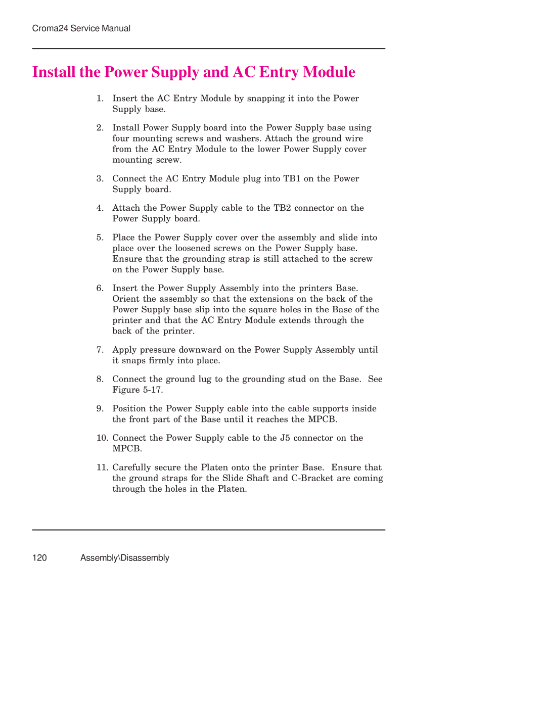 Integra CROMA24 service manual Install the Power Supply and AC Entry Module 