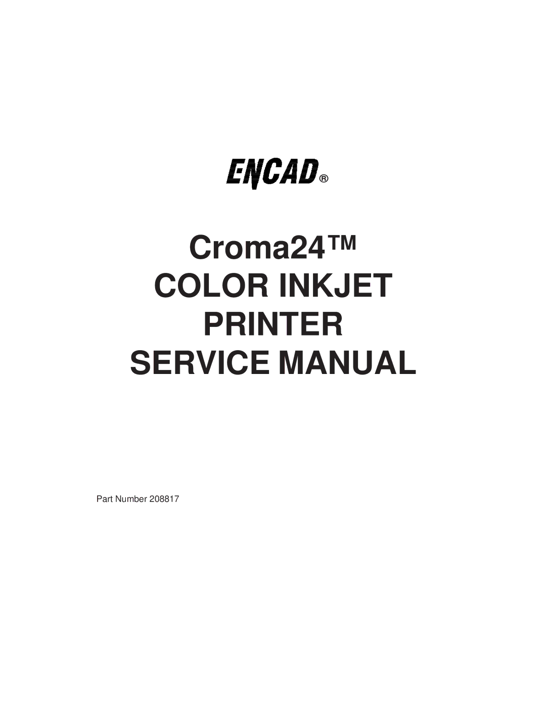 Integra CROMA24 service manual Color Inkjet Printer 