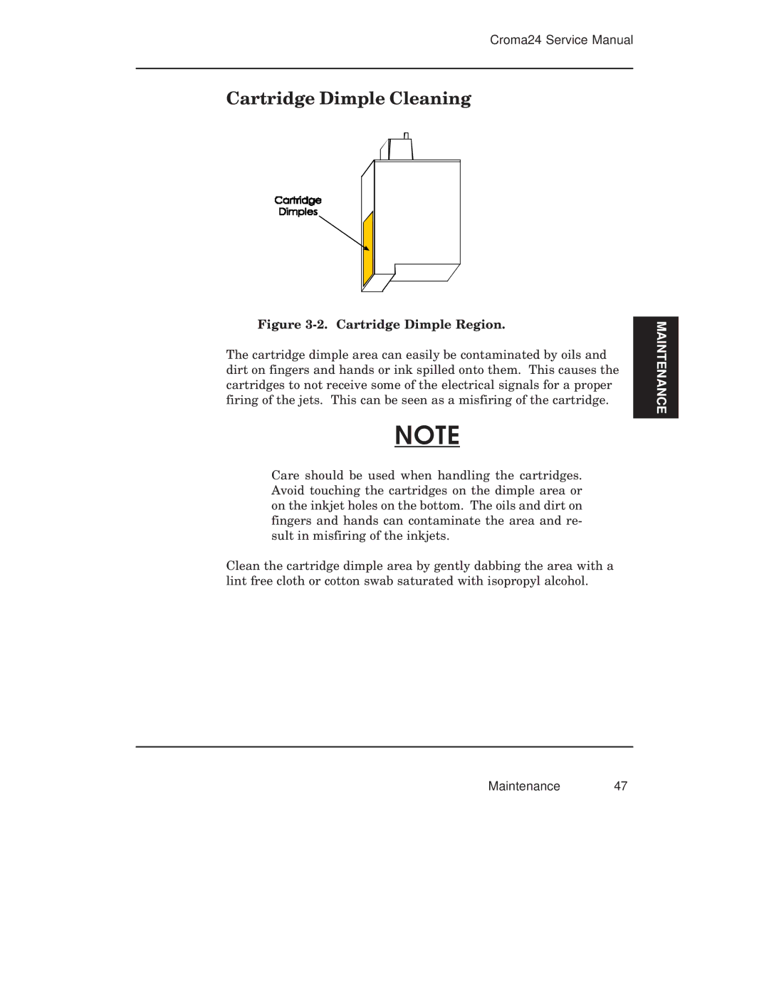 Integra CROMA24 service manual Cartridge Dimple Cleaning, Cartridge Dimple Region 