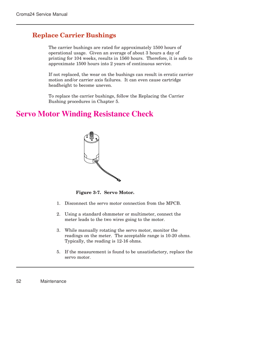 Integra CROMA24 service manual Servo Motor Winding Resistance Check, Replace Carrier Bushings 