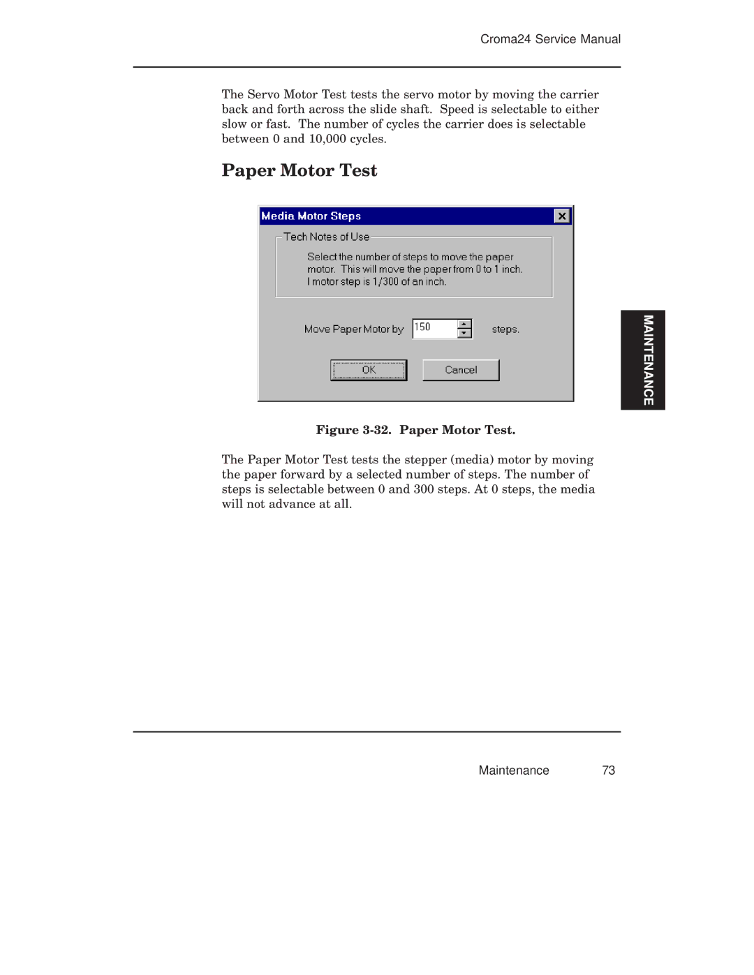 Integra CROMA24 service manual Paper Motor Test 