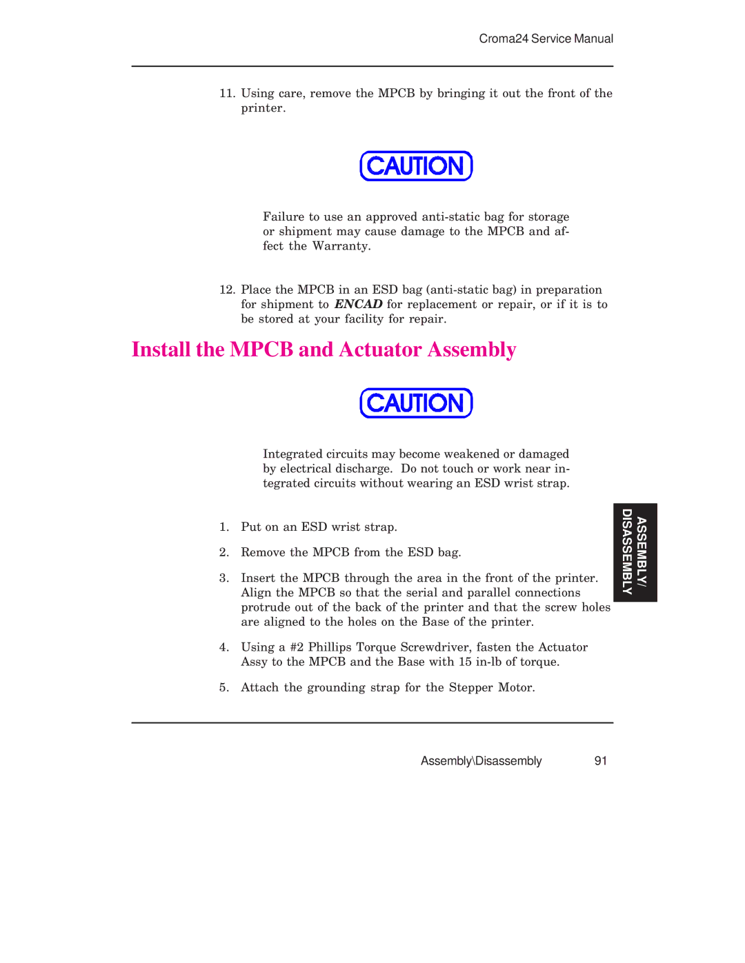 Integra CROMA24 service manual Install the Mpcb and Actuator Assembly 