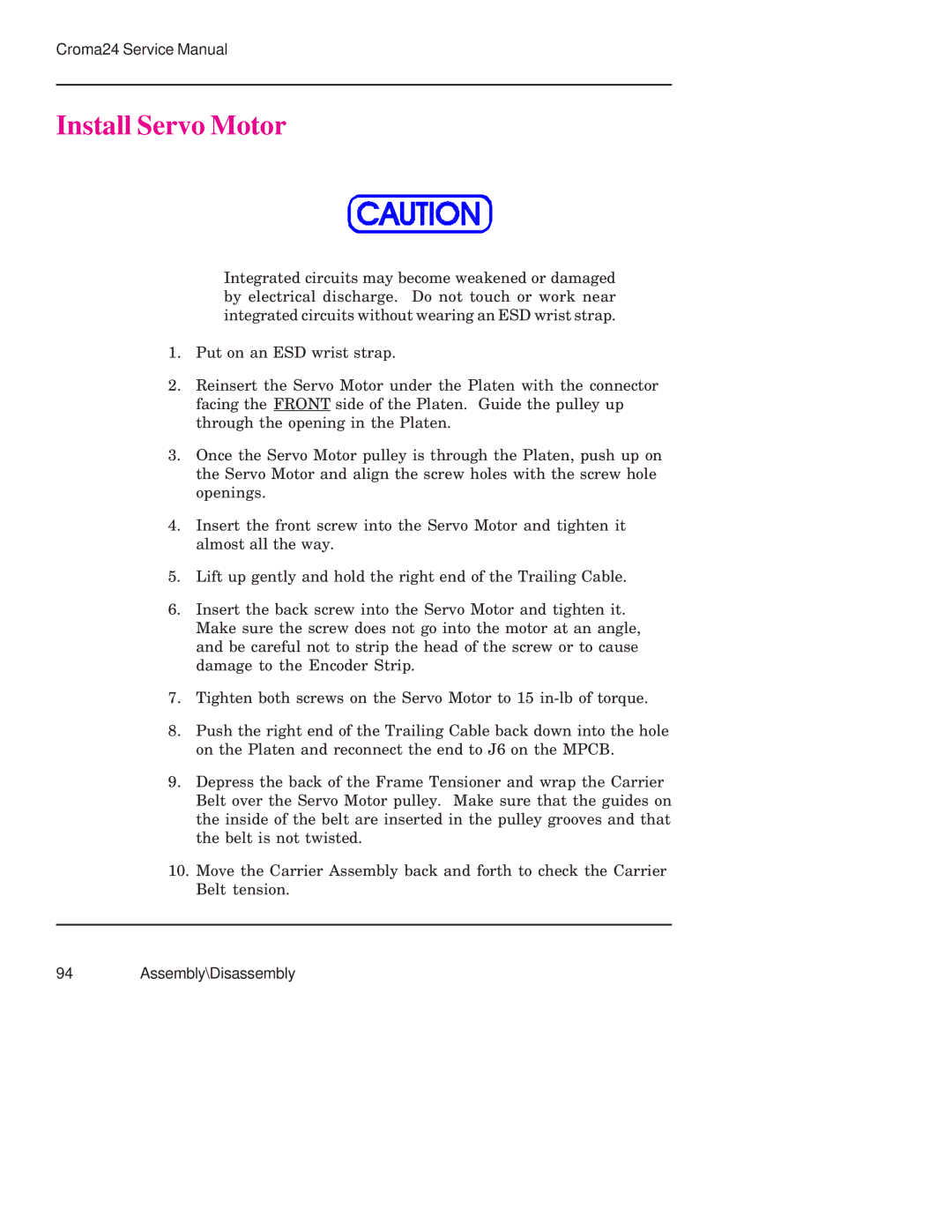 Integra CROMA24 service manual Install Servo Motor 