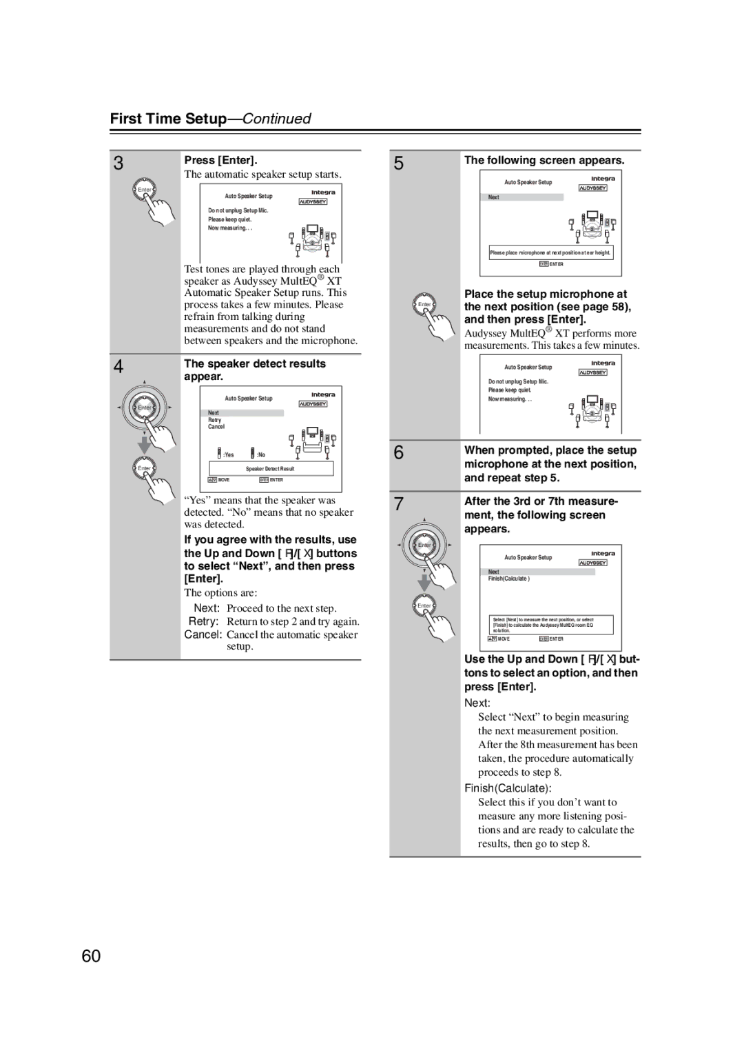 Integra DHC-9.9 Press Enter, Following screen appears, Place the setup microphone at, Next position see, Appears 