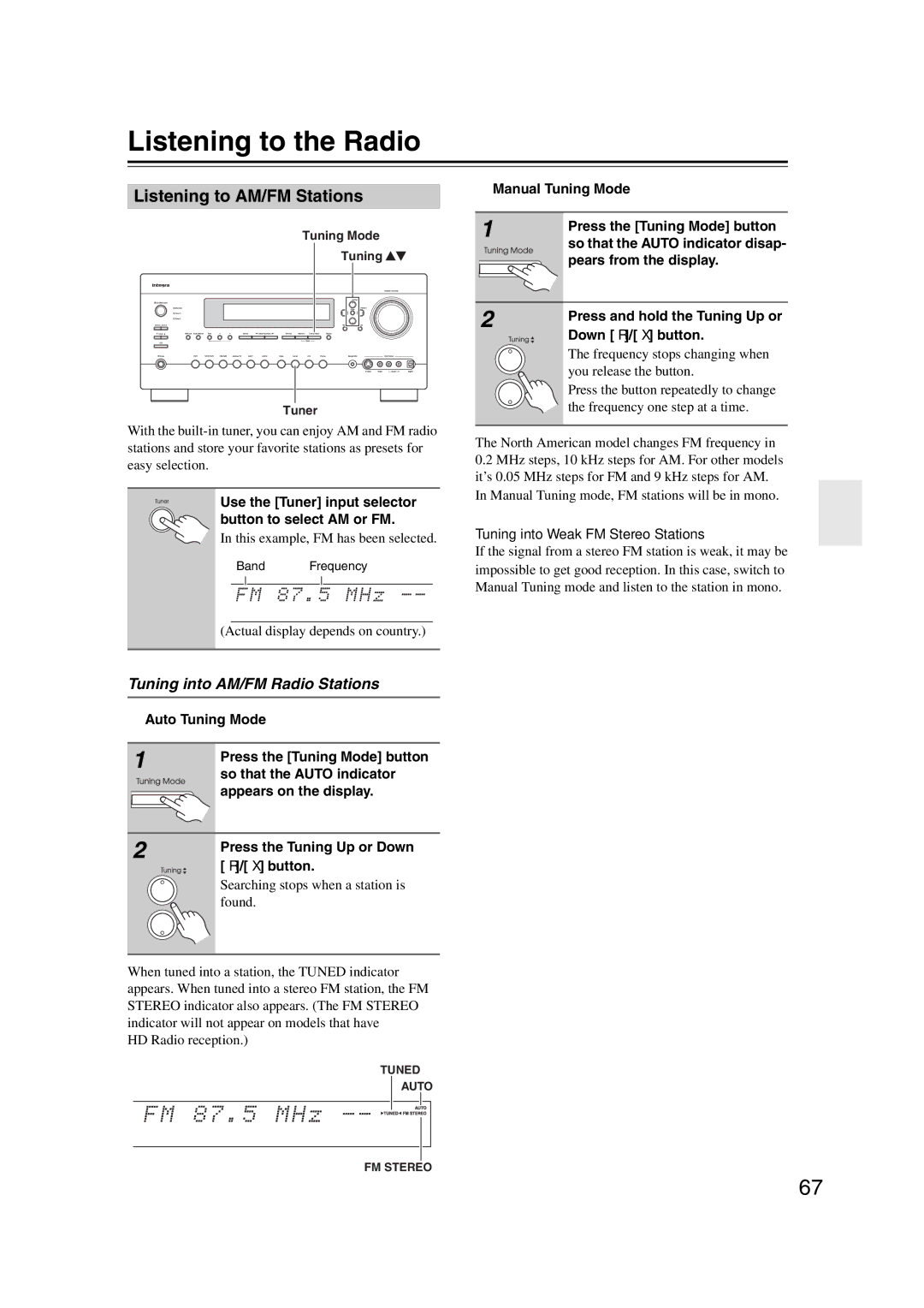 Integra DHC-9.9 instruction manual Listening to the Radio, Listening to AM/FM Stations, Tuning into AM/FM Radio Stations 