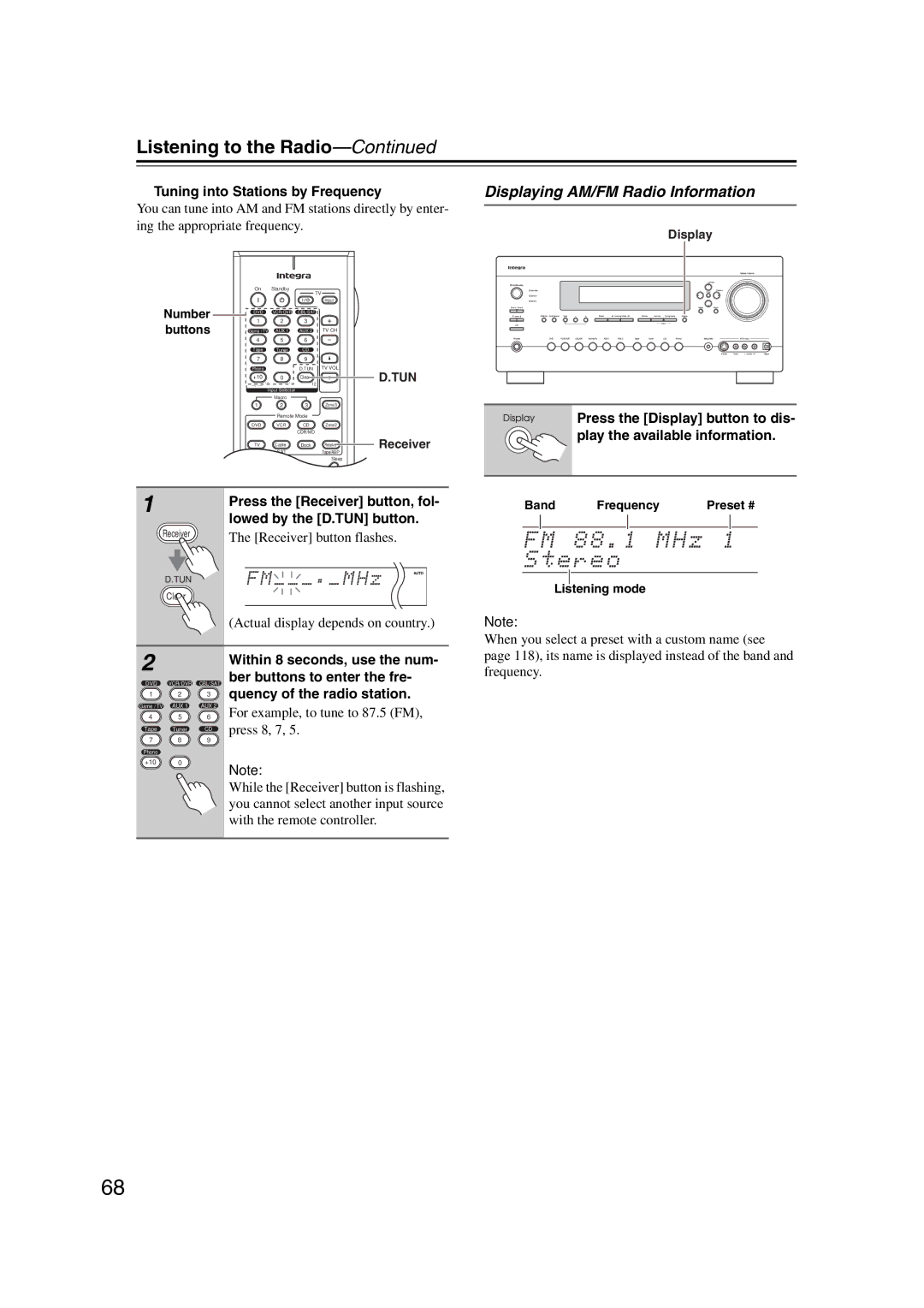 Integra DHC-9.9 Listening to the Radio, Displaying AM/FM Radio Information, Tuning into Stations by Frequency 