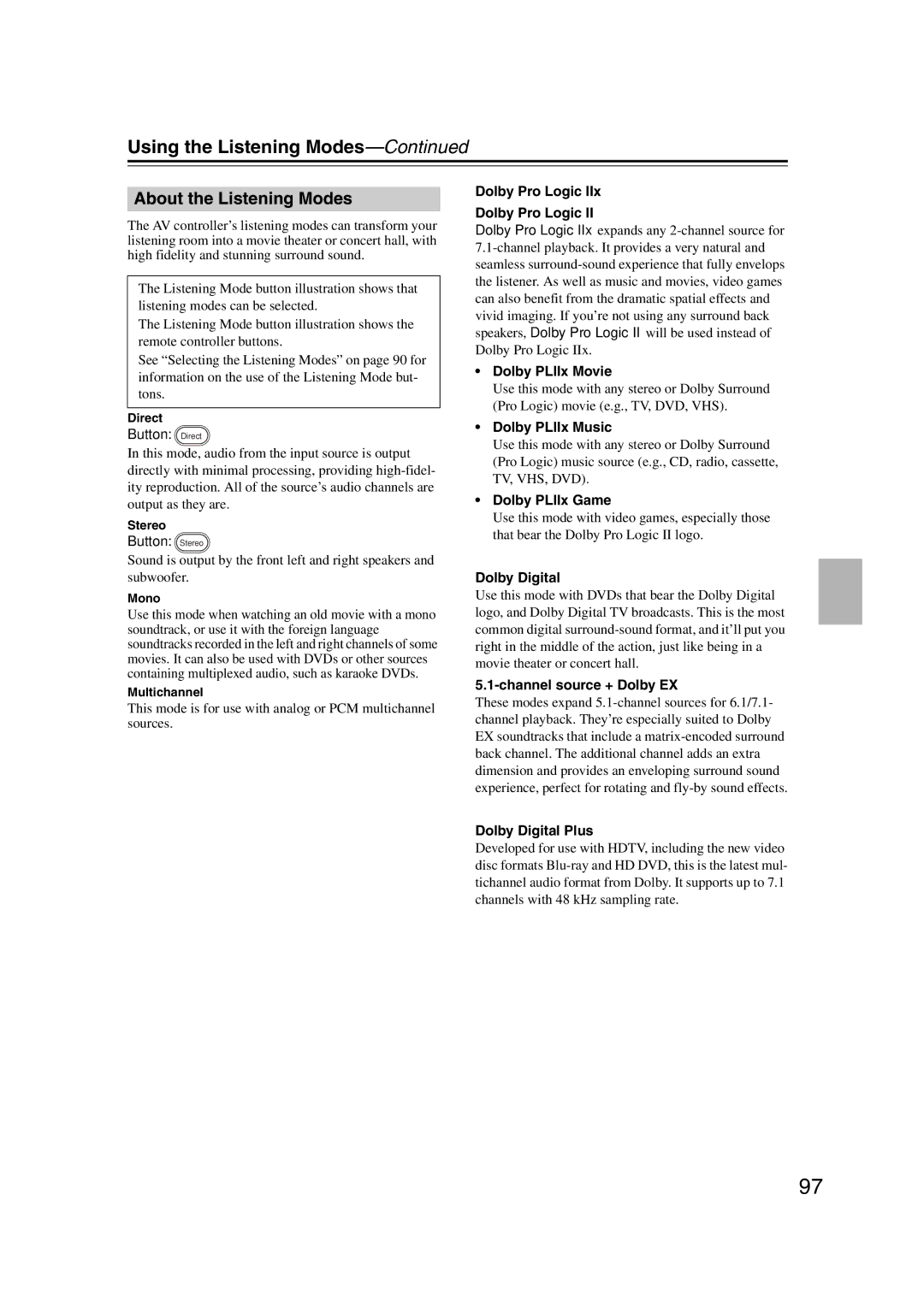 Integra DHC-9.9 instruction manual About the Listening Modes 