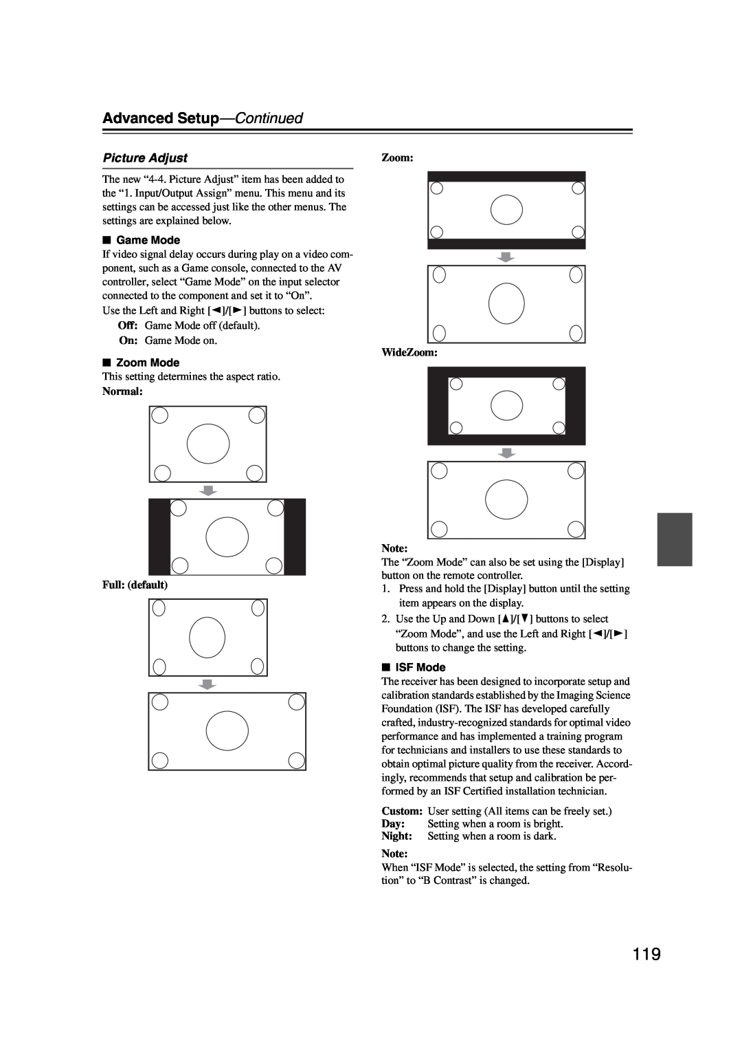 Integra DHC-9.9 instruction manual Picture Adjust, Normal Full: default, Zoom WideZoom, Advanced Setup—Continued 